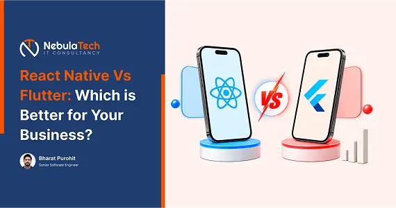 React Native Vs Flutter: Which is Better for Your Business?